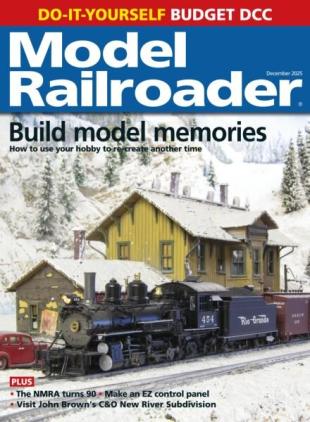 Model Railroader - December 2025