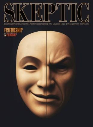 Skeptic - Issue 304 2025
