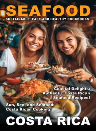 Taste of Sea Food - Costa Rica - December 2025