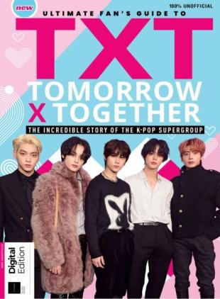 Ultimate Fan's Guide to TXT - 2nd Edition - December 2025