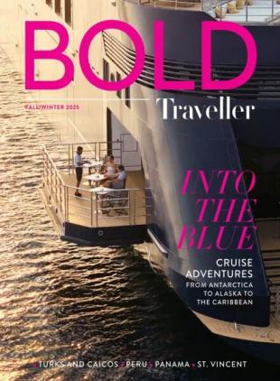 Bold Traveller - Fall-Winter 2025 The Cruise Edition