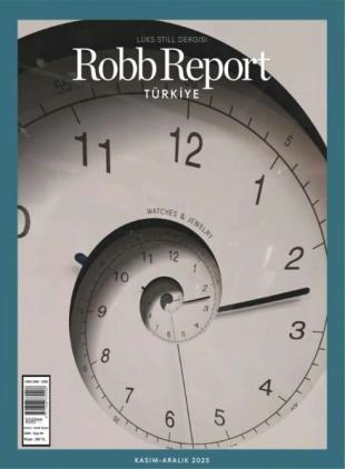 Robb Report Turkiye - Kasim-Aralik 2025
