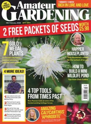 Amateur Gardening - 10 February 2026