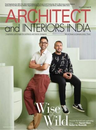 Architect and Interiors India - January 2025