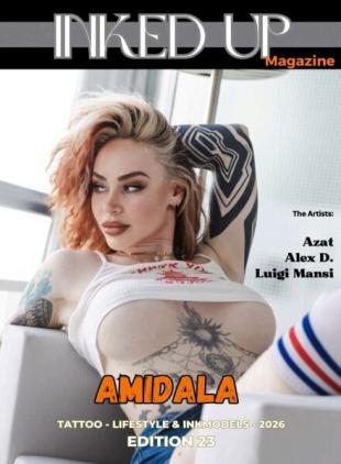 Inked Up Magazine - Issue 23 February 2026