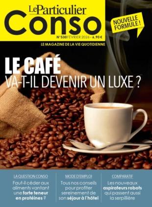 Le Particulier Conso - Fevrier 2026
