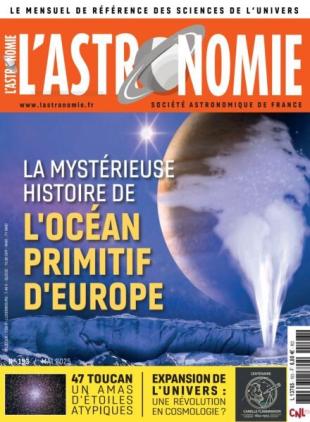 L'Astronomie - Mai 2025