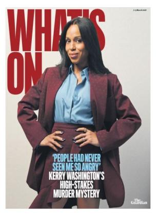 The Guardian What's On - 7 March 2026