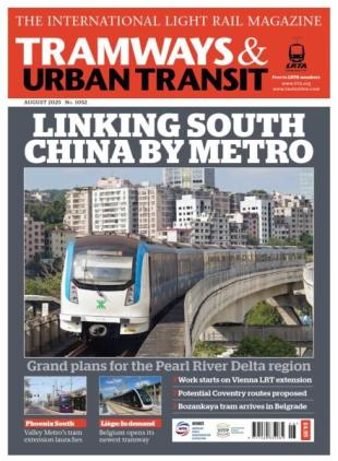 Tramways & Urban Transit - August 2025