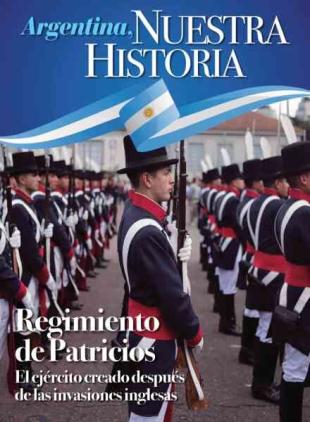 Argentina Nuestra Historia - Abril 2026