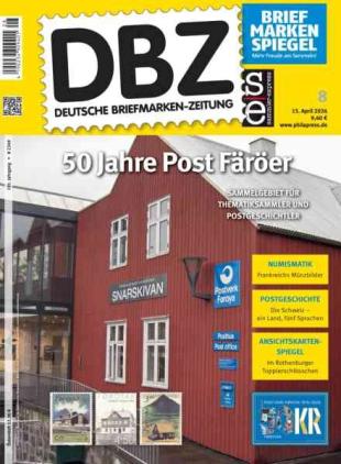 Deutsche Briefmarken-Zeitung - 15 April 2026
