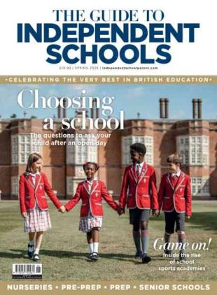 Independent School Parent - The Guide to Independent Schools - Spring 2026