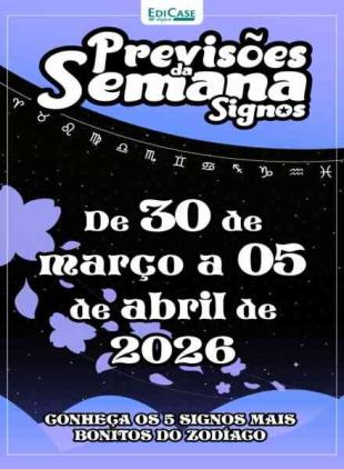 Previsoes da Semana - 30 Marco 2026