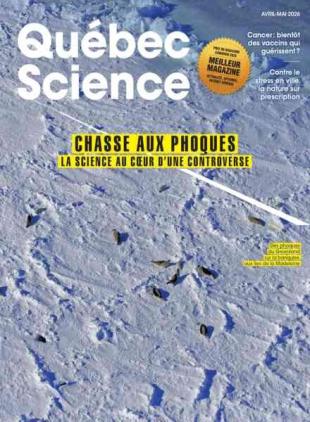 Quebec Science - Avril-Mai 2026