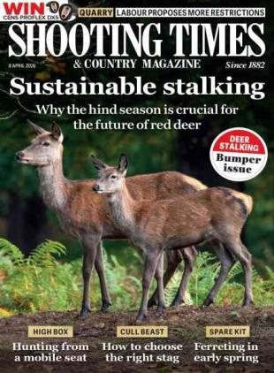 Shooting Times & Country - 8 April 2026