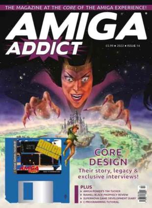 Amiga Addict - Issue 14 2022