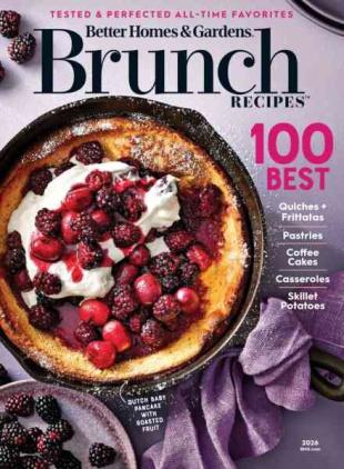 Better Homes & Gardens - 100 Best Brunch Recipes 2026