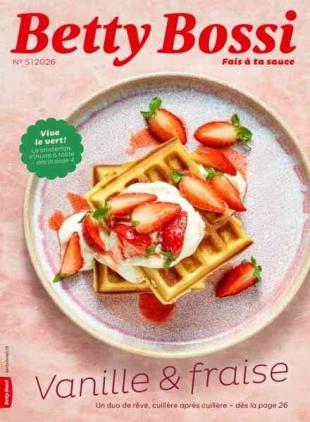 Betty Bossi edition francaise - Mai 2026