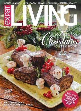 Expat Living Singapore - December 2025