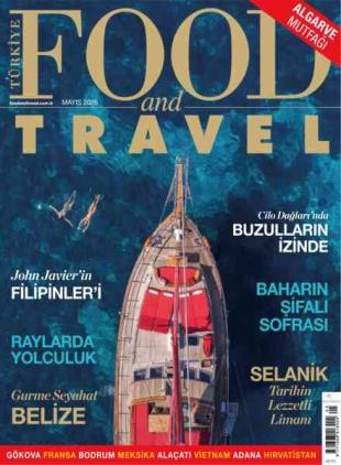 Food and Travel Turkiye - Mayis 2026