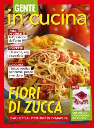 Gente In Cucina - 16 Maggio 2026