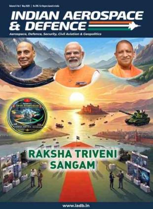 Indian Aerospace & Defence Magazine - May 2026