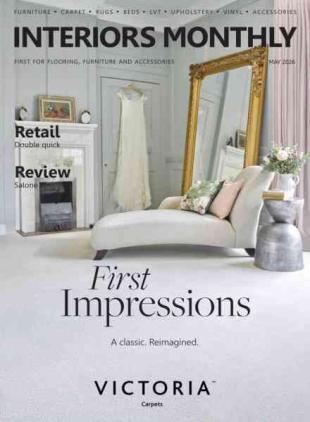 Interiors Monthly - May 2026