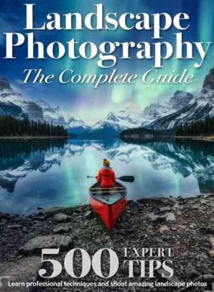 Landscape Photography The Complete Guide - December 2022