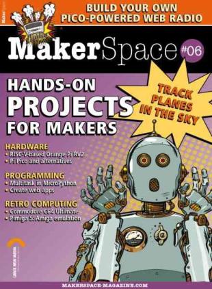 MakerSpace - Issue 6 2026