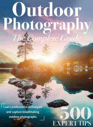 Outdoor Photography The Complete Guide - April 2023