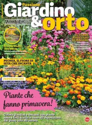Passione Giardino & Orto - Maggio 2026