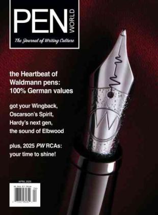 Pen World Magazine - April 2025