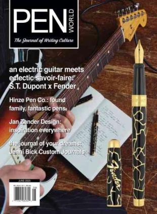 Pen World Magazine - June 2025