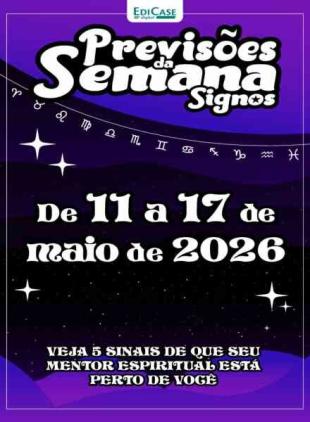 Previsoes da Semana - 11 Maio 2026