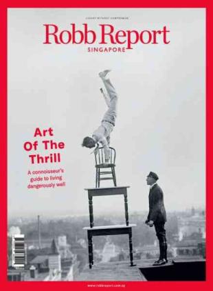 Robb Report Singapore - May 2026