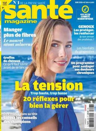 Sante Magazine - Juin 2026
