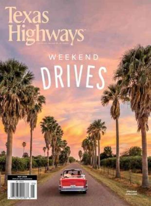 Texas Highways - May 2026