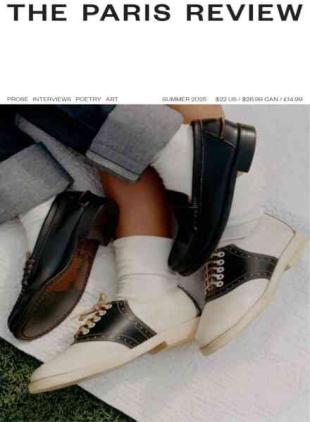 The Paris Review - Summer 2025