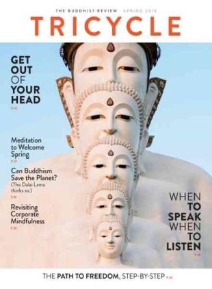 Tricycle The Buddhist Review - Spring 2019
