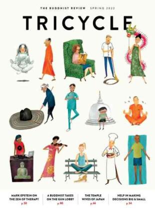 Tricycle The Buddhist Review - Spring 2022