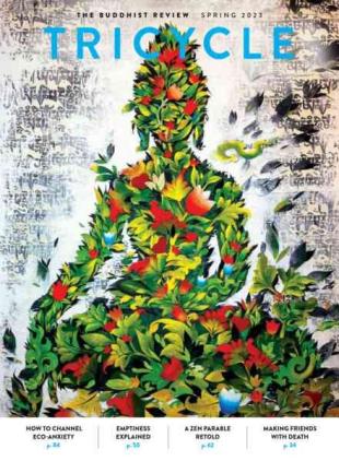 Tricycle The Buddhist Review - Spring 2023