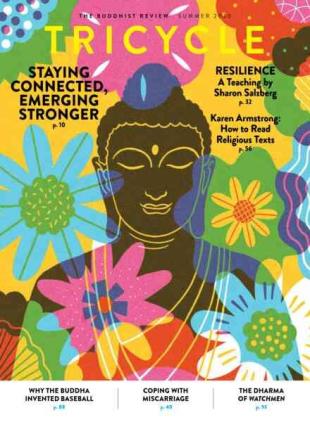 Tricycle The Buddhist Review - Summer 2020