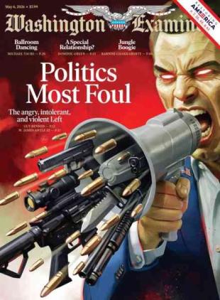 Washington Examiner - May 6 2026