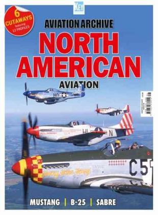 Aviation Archive - Issue 86 North American Aviation 2026