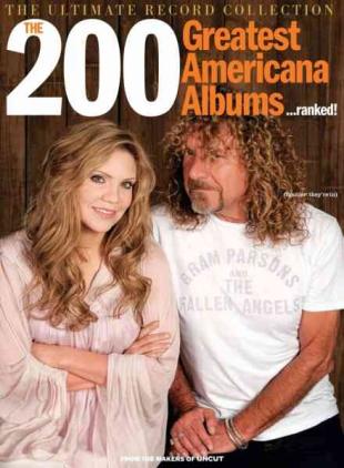 Uncut The Archive Collection - 200 Greatest Americana Albums ranked! - June 2026