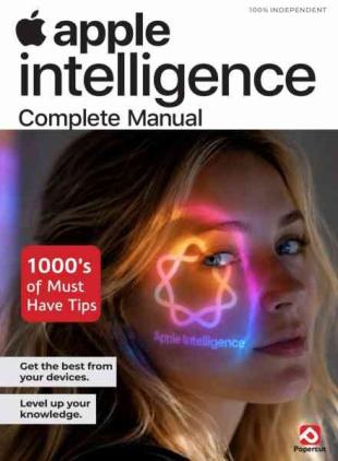 Apple Intelligence Complete Manual - Summer 2026
