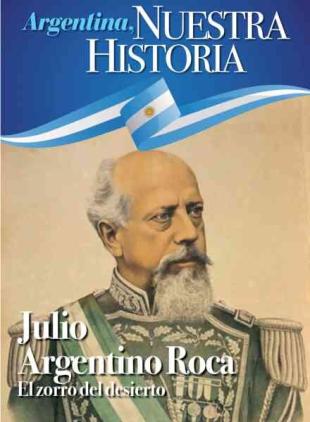 Argentina Nuestra Historia - Julio 2026