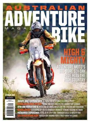 Australian Adventure Bike - Issue 39 2026