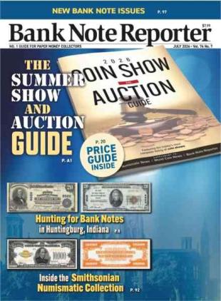 Bank Note Reporter - July 2026