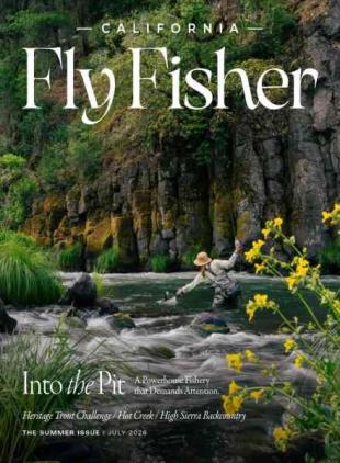 California Fly Fisher - Summer 2026